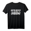 Aus dem Weg ich muss arbeiten sächsischer Dialekt Sachsen T-Shirt – Lustiges Heimat- und Dialekt-Design, ideales Geschenk für Sachsen aus Dresden, Chemnitz oder Leipzig