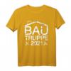 Bautruppe 2021 T-Shirt - Das perfekte Geschenk für Bauherren, Bauhelfer und Team auf der Baustelle