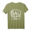 Bautruppe 2021 T-Shirt - Das perfekte Geschenk für Bauherren, Bauhelfer und Team auf der Baustelle