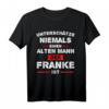 Herren Franken T-Shirt - Lustiges Freistaat Bayern Outfit für Männer & Frauen als Geschenk für Franken und Süddeutschland-Liebhaber