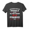 Herren Franken T-Shirt - Lustiges Freistaat Bayern Outfit für Männer & Frauen als Geschenk für Franken und Süddeutschland-Liebhaber