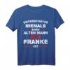 Herren Franken T-Shirt - Lustiges Freistaat Bayern Outfit für Männer & Frauen als Geschenk für Franken und Süddeutschland-Liebhaber