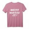 Weisswurst is! Bayerisches T-Shirt mit Spruch - Lustiges Geschenk für Bayern-Fans, Bayer, Bayern Dialekt & Traditionsliebhaber