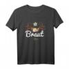 Braut JGA T-Shirt für Frauen lustig Bayern - Originelles Land & Dorf Hochzeits-Shirt für Junggesellinnenabschied, Poltern & Feier in Tracht & Dirndl