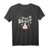 Lustiges Damen Team Braut JGA T-Shirt mit Hirsch & Edelweiß - Rustikale Frauen Shirts für Junggesellinnenabschied in Bayern, Tirol & Steiermark