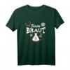 Lustiges Damen Team Braut JGA T-Shirt mit Hirsch & Edelweiß - Rustikale Frauen Shirts für Junggesellinnenabschied in Bayern, Tirol & Steiermark
