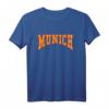 München Stadt Bayern T-Shirt mit Spruch - Modernes lustiges Design, perfekt als Geschenk für Münchner & Bayern-Liebhaber