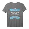 Die coolsten Frauen in Bayern - Lustiges Sprüche T-Shirt für Bayern, Heimatliebe & Stolz
