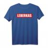 Lustiges Bayerisches Leberkaas T-Shirt – Perfektes Geschenk für Leberkäsesemmel-Liebhaber auf Volksfesten, Dult & Dorffesten in Bayern