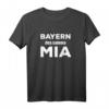 Bayern Samma Mia T-Shirt – Klassisches bayerisches Fan-Shirt mit doppeltem Saum