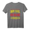 Mir Egal Ich Bleibe Leverkusen Fan Fußball Fanclub T-Shirt – Perfekte Geschenkidee für Fußballfans zu Weihnachten & Geburtstag