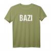 Bazi TShirt Bayern Dialekt Lustiger Spruch - Originelles Geschenk für Bayern Fans und Humorliebhaber