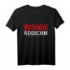 Limidid Ädischin fränkischer Dialekt Spruch T-Shirt – Lustiges Heimatdesign für Franken, Bayern & regionale Freunde