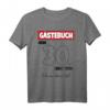 Lustiges Gästebuch T-Shirt zum 30. Geburtstag - Party Outfit für Damen und Herren mit Gästeliste-Design