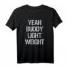 Yeah Buddy - HapPanda Fitness T-Shirt für Gym & Powerlifting, Lustiges Workout-Outfit & Geschenk für Fitnessfans
