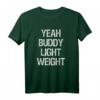 Yeah Buddy - HapPanda Fitness T-Shirt für Gym & Powerlifting, Lustiges Workout-Outfit & Geschenk für Fitnessfans
