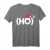 HO^3 Mathe Mathematik Physik Nerd Informatik Weihnachts T-Shirt – Lustiges Geschenk für Wissenschaftler, Lehrer und Programmierer zu Weihnachten