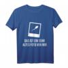 Funny Spruch Fun Sprüche Coole Männer Witzig Lustig Herren T-Shirt – Perfektes Geschenk für Männer mit Humor