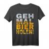 HapPanda T-Shirt mit Spruch 'Geh mal Bier holen' – Lustiges Party-Design für Bierliebhaber auf Malle, Oktoberfest & Kirmes