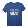 Lustiges GinTonic T-Shirt mit Spruch - Perfektes Party-Geschenk für Gin- & Tonic-Liebhaber, Freunde & Feierfreudige