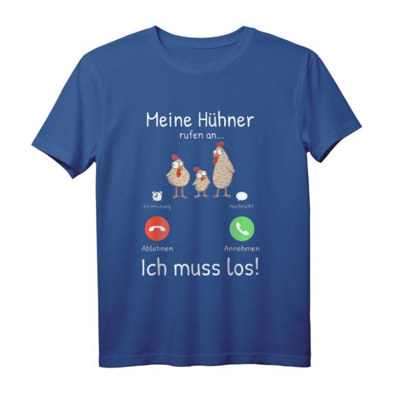 Meine Hühner rufen an Bauer Landwirt Landwirtin T-Shirt - Lustiges Hühner Motiv für Landwirte & Hühnerzüchter Meine Hühner rufen an Bauer Landwirt Landwirtin T-Shirt - Lustiges Hühner Motiv für Landwirte & Hühnerzüchter