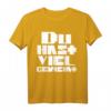 Du hast viel geweint T-Shirt – Witziges Spruchshirt für Nachdenkliche & Humorvolle, TOP ANGEBOT