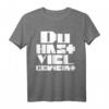 Du hast viel geweint T-Shirt – Witziges Spruchshirt für Nachdenkliche & Humorvolle, TOP ANGEBOT