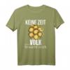 Keine Zeit Mein Volk braucht mich Imker T-Shirt – Lustiges Geschenk für Bienenliebhaber, Naturschützer & Imker zum Geburtstag