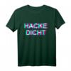 Hackedicht Hacke Dicht T-Shirt – Lustiges Geschenk für Mallorca Urlaub & Partynächte