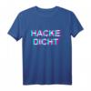 Hackedicht Hacke Dicht T-Shirt – Lustiges Geschenk für Mallorca Urlaub & Partynächte