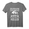 Modelleisenbahn Keller Eisenbahn Dampflok Geschenk T-Shirt - Witziges Zug-Design für Eisenbahn- und Modellbau-Fans