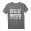Eure Lieblingsnervensäge ist wieder da! Lustiges T-Shirt für Freunde, Partner & Kollegen