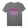 Mädels egal was passiert Pegel halten T-Shirt für Junggesellenabschied & Hochzeit – Klassisches Party-Shirt für den JGA 2021