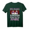 Sarkastisches Anime Manga Spruch - Lustiges Statement Anime T-Shirt für Fans, Freunde & Cosplay-Enthusiasten