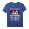 Sarkastisches Anime Manga Spruch - Lustiges Statement Anime T-Shirt für Fans, Freunde & Cosplay-Enthusiasten