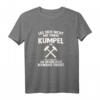 Leg dich nicht mit einem Kumpel an - Ruhrpott Bergbau T-Shirt für Bergleute und Ruhrgebiet-Fans