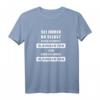 T-Shirt Für Gladbachfans - Sei Immer Gladbach Fan Spruch, Perfektes Fan-Shirt für Stadion & Supporter, Geschenkidee für Fans aller Altersgruppen