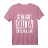 Straight Outta Berlin Geschenk – Witziges Lifestyle T-Shirt für Berliner und Touristen als Souvenir