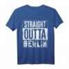 Straight Outta Berlin Geschenk – Witziges Lifestyle T-Shirt für Berliner und Touristen als Souvenir