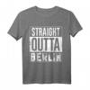 Straight Outta Berlin Geschenk – Witziges Lifestyle T-Shirt für Berliner und Touristen als Souvenir