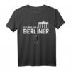 Ich Bin Ein Berliner T-Shirt – Perfektes Geschenk für Berlin-Liebhaber & Stadtfans