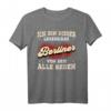 Ich Bin Dieser Legendäre Berliner T-Shirt – Lustiges Berlin Souvenir & Geschenk für Berliner & Berlin-Fans