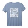 Straight Outta Berlin T-Shirt – Urbanes Design für Berlin-Liebhaber und Fans der Hauptstadt