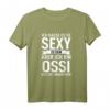 DDR Ich Hasse Es So Sexy Zu Sein Aber Ich Bin Ossi T-Shirt - Originelles Ostalgie Geschenk für Ostdeutsche aus DDR und Ostdeutschland