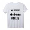 Cooles 'Wat kieksten' Berliner Sprüche T-Shirt mit Skyline – Perfektes Souvenir für Touristen, Berliner & Fans der Hauptstadt