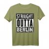 Straight Outta Berlin T-Shirt - Lustiges Berliner Motiv für Party, Geburtstagsgeschenk & Volksfest