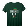 Lustiges Berliner Elf T-Shirt für Weihnachtsfeiern - Witziges Outfit für Frauen, Männer & Kinder in Berlin