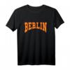 Cooles Berliner Stadt T-Shirt mit Spruch – Modernes Design für Berliner, Berlin-Fans & als Geschenk für Weihnachten & Geburtstag