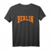 Cooles Berliner Stadt T-Shirt mit Spruch – Modernes Design für Berliner, Berlin-Fans & als Geschenk für Weihnachten & Geburtstag