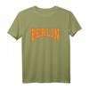 Cooles Berliner Stadt T-Shirt mit Spruch – Modernes Design für Berliner, Berlin-Fans & als Geschenk für Weihnachten & Geburtstag